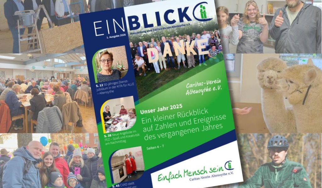 Collage mit Fotos von Menschen bei verschiedenen Aktivitäten und Titelblatt einer Hauszeitung des Caritas-Vereins Altenoythe mit dem Schriftzug "DANKE".